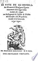 Le vite gl'Imperadori Romani ... con due fragmentide l'historia di Polibio della diuersita delle Republiche