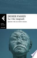 Le vite ineguali