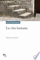 Le vite lontane