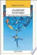 Leadership sostenibile. Metodo CASE: trasformare i conflitti comunicando
