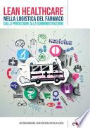 Lean Healthcare nella logistica del farmaco