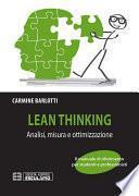 Lean Thinking. Analisi Misura Ottimizzazione