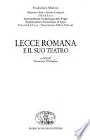 Lecce romana e il suo teatro
