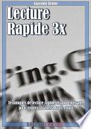 Lecture Rapide 3x
