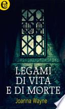 Legami di vita e di morte (eLit)