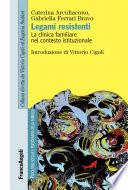 Legami resistenti. La clinica familiare nel contesto istituzionale