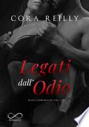 Legati dall'odio. Mafia chronicles