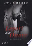 Legati dall'onore. Mafia chronicles