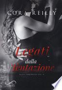 Legati dalla tentazione. Mafia chronicles