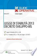 Legge di Stabilità 2013 e Decreto Sviluppo-Bis