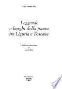 Leggende e luoghi della paura tra Liguria e Toscana