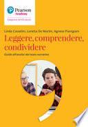 Leggere, comprendere, condividere. Guida all'analisi del testo narrativo