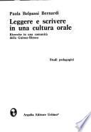 Leggere e scrivere in una cultura orale