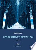 Leggermente distopico