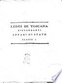 Leggi di Toscana ... classe 1. [- 7.]