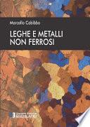 Leghe e Metalli non ferrosi