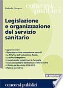 Legislazione e organizzazione del servizio sanitario