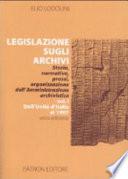 Legislazione sugli archivi: Dall'Unità d'Italia al 1997