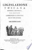 Legislazione toscana raccolta e illustrata da Lorenzo Cantini