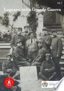 Legnano nella Grande Guerra vol.1