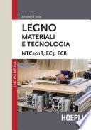Legno. Materiali e tecnologia