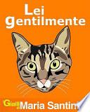 Lei Gentilmente