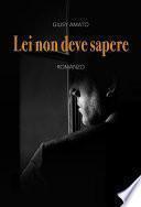 Lei non deve sapere