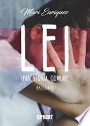 Lei - Una storia comune