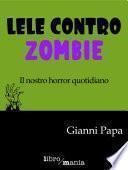 Lele contro Zombie