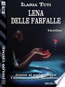 Lena delle farfalle