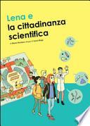Lena e la cittadinanza scientifica
