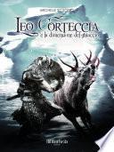 Leo Corteccia e la dimensione del ghiaccio
