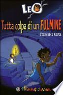 Leo. Tutta colpa di un fulmine