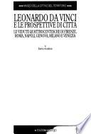 Leonardo da Vinci e le prospettive di città