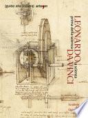 Leonardo da Vinci. La scienza prima della scienza