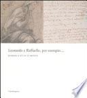 Leonardo e Raffaello, per esempio--