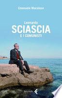 Leonardo Sciascia e i comunisti