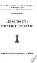 Leone Tolstoj, maestro elementare