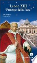 Leone XIII. Principe della pace
