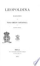 Leopoldina racconto di Paolo Emilio Castagnola