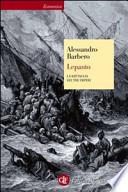 Lepanto. La battaglia dei tre imperi