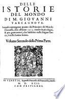 Lequali contengono quanto dal Principio del Mondo é successo, sino all'anno 1513. cauate da piu degni, & piu graui autori, che habbino nella lingua Greca, ò nella Latina scritto