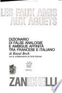 Les faux amis aux aguets