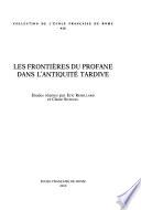 Les frontières du profane dans l'antiquité tardive