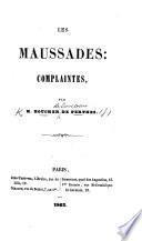 Les Maussades: complaintes. [Poems.]