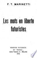 Les mots en liberté futuristes