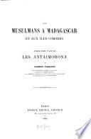 Les Musulmans a Madagascar et aux Iles Comores