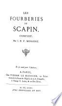 Les oeuvres de J.-B.P. de Molière: Fourberies de Scapin