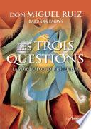 Les trois questions