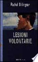 Lesioni volontarie